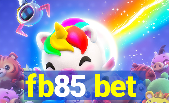 fb85 bet